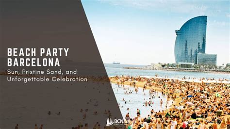 Unforgettable Beach Party Experiences The Ultimate Guide Travel Tales