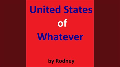 United States Of Whatever Wikipedia