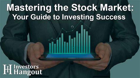 Unlocking Success Your Ultimate Guide To Investing In Us Stocks From