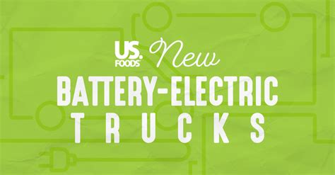 Us Foods Supports Delivery Efforts With Initial Delivery Of Battery Us Foods Supports Delivery Efforts With Initial Delivery Of Battery