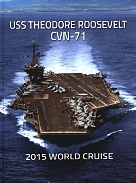 Uss Theodore Roosevelt Cvn 71 World Cruise Book 2015 Medical Department