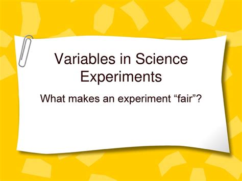 Variables In Science Experiments Ppt Download