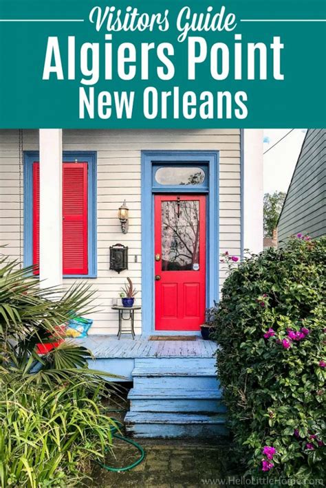 Visiting Algiers Point New Orleans Best Things To Do Hello Little Home