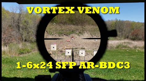 Vortex Venom 1 6X24 Ar Bdc First Person Review Youtube Vortex Venom 1 6X24 Ar Bdc First Person Review Youtube