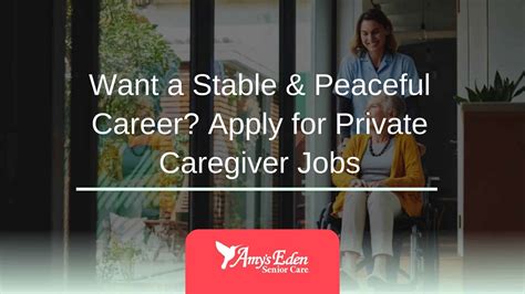 Want A Stable Amp Peaceful Career Apply For Private Caregiver Jobs Amy