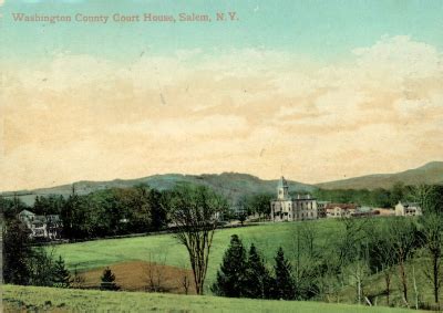 Washington County Courthouse Salem Ny Historical Society Of The