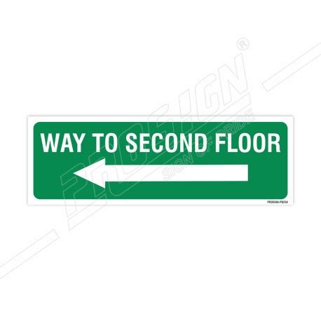 Way To Second Floor Right Arrow Sign Protector Firesafety