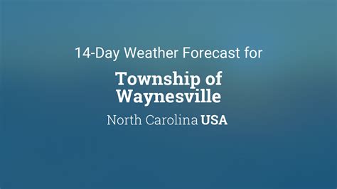 Waynesville North Carolina Weather Forecast