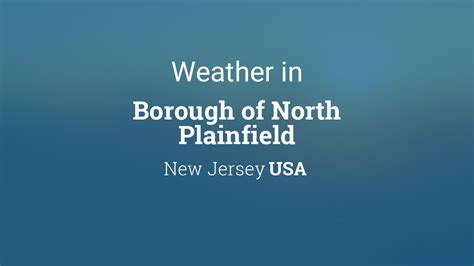 Weather In North Plainfield Nj