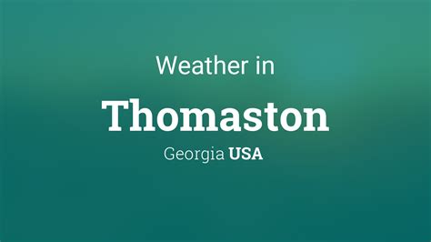 Weather In Thomaston Georgia