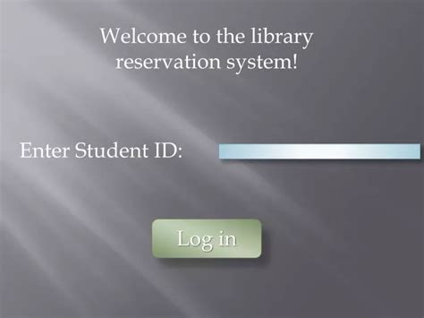 Welcome To The Library Reservation System Ppt Download