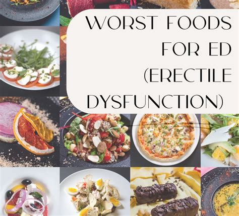 What Are The 20 Worst Foods For Erectile Dysfunction Blockerx
