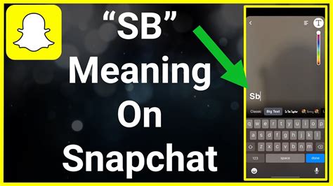 What Does Sb Mean On Snapchat