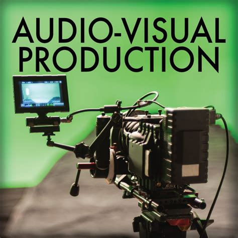 What Is Audio Visual Production At Maria Elsberry Blog
