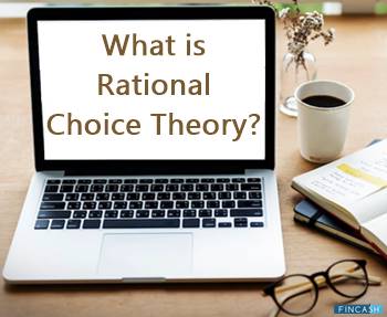What Is Rational Choice Theory Fincash
