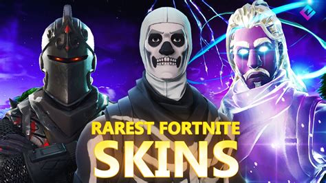 What Is The Rarest Skin In Fortnite