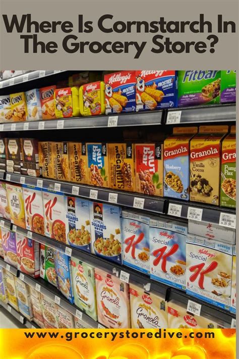 Where Is Cornstarch In The Grocery Store Grocery Store Dive