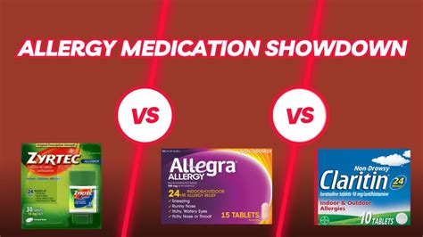 Which Is The Best Allergy Medication For You Zyrtec Vs Allegra Vs