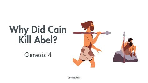 5 Reasons Cain Killed Abel