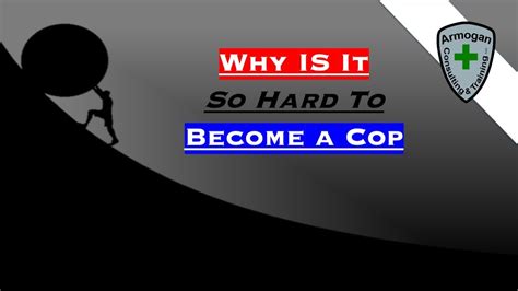 Why Is It So Hard To Become A Cop Youtube Why Is It So Hard To Become A Cop Youtube