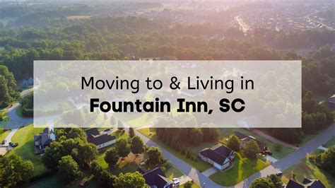 Why Move To Fountain Inn Sc