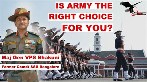 Why Should You Join The Armed Forces By Maj Gen Vps Bhakuni New Ssb