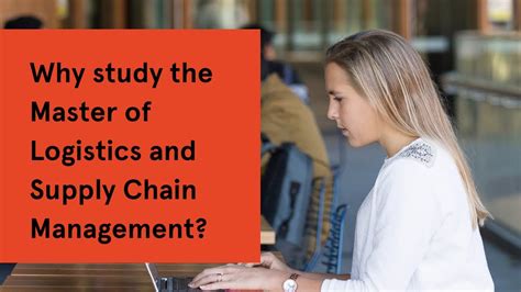 Why Study The Master Of Logistics And Supply Chain Management Youtube