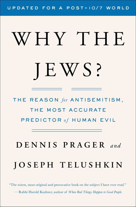 Why The Jews By Dennis Prager Why The Jews By Dennis Prager