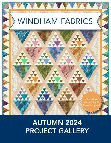 Windham Fabrics Autumn 2024 Catalog By Windham Fabrics Issuu