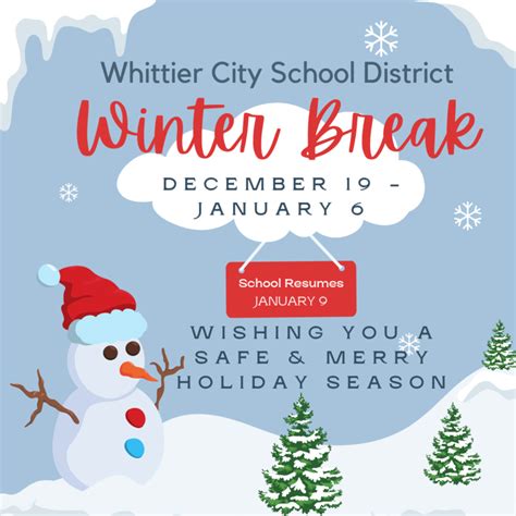 Winter Break Dec 20 Jan 6 Ceres Unified School District