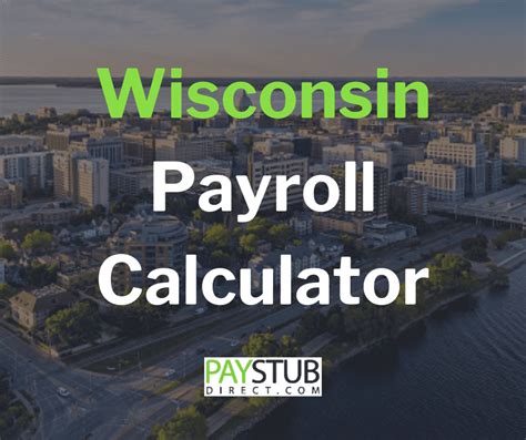 Wisconsin Payroll Calculator