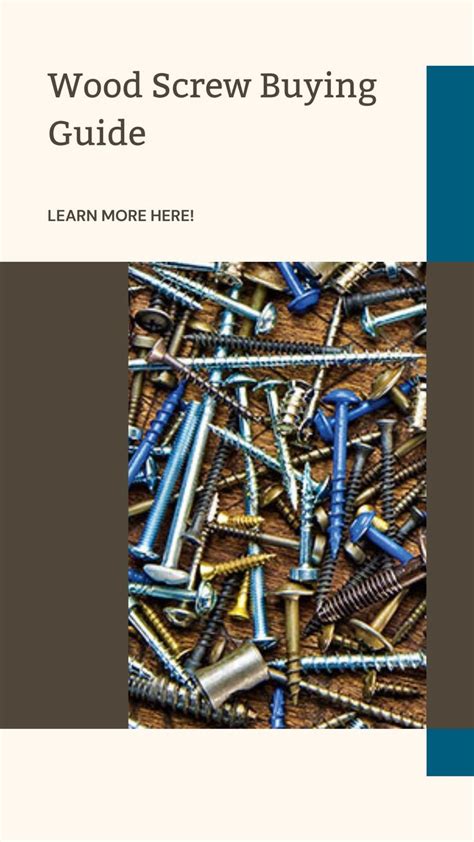 Wood Screw Buying Guide Wood Screw Buying Guide