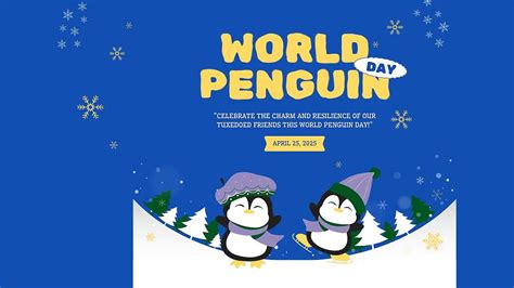 Celebrate and Conserve: World Penguin Day 2025 Highlights and Ways to Help