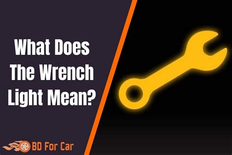 Troubleshooting the Wrench Light in Car: Causes and Solutions