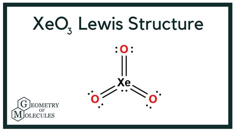 Xeo3 Lewis Structure Xenon Trioxide Youtube