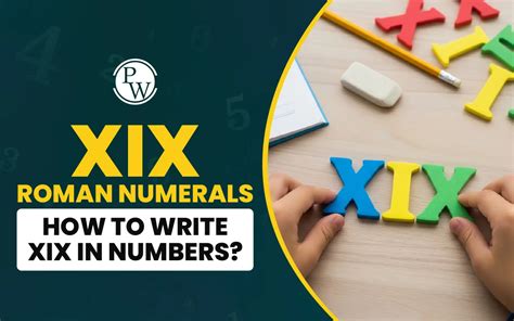 5 Ways XIX Roman Numerals