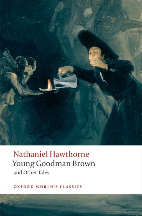 Young Goodman Brown And Other Tales Oxford University Press