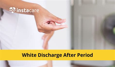 Your Discharge After Period