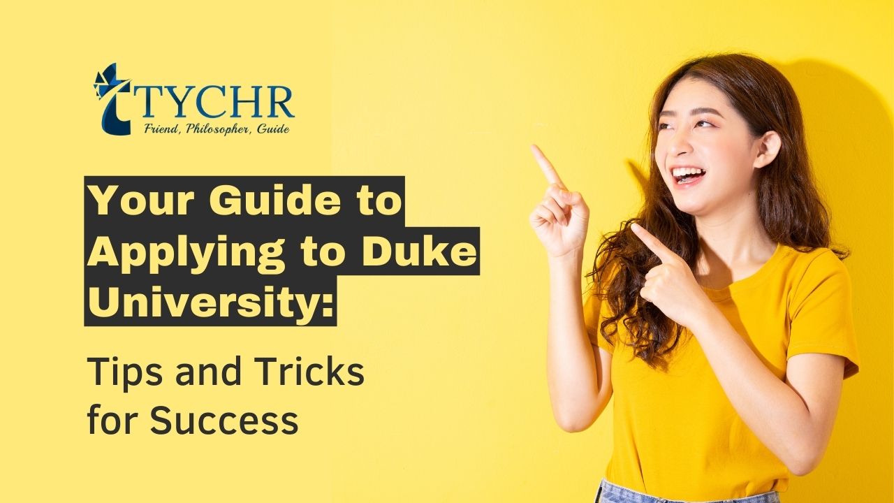 Your Guide To Applying To Duke University Tips And Tricks For Success Your Guide To Applying To Duke University Tips And Tricks For Success