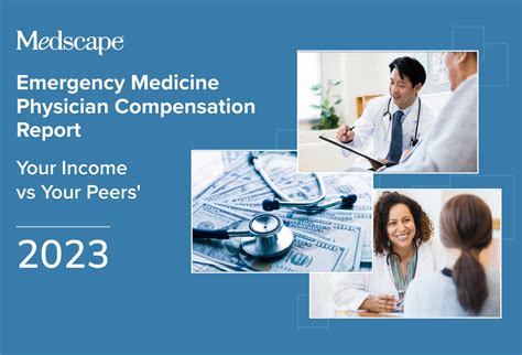 Your Income Vs Your Peers Medscape Emergency Medicine Physician Compensation Report 2023